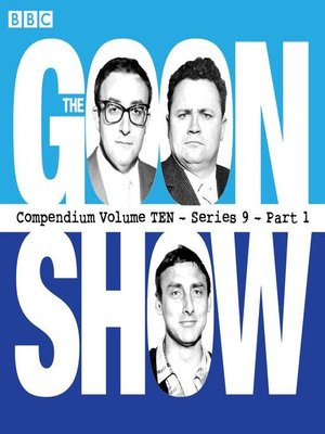 cover image of The Goon Show Compendium Volume 10--Series 9, Part 1